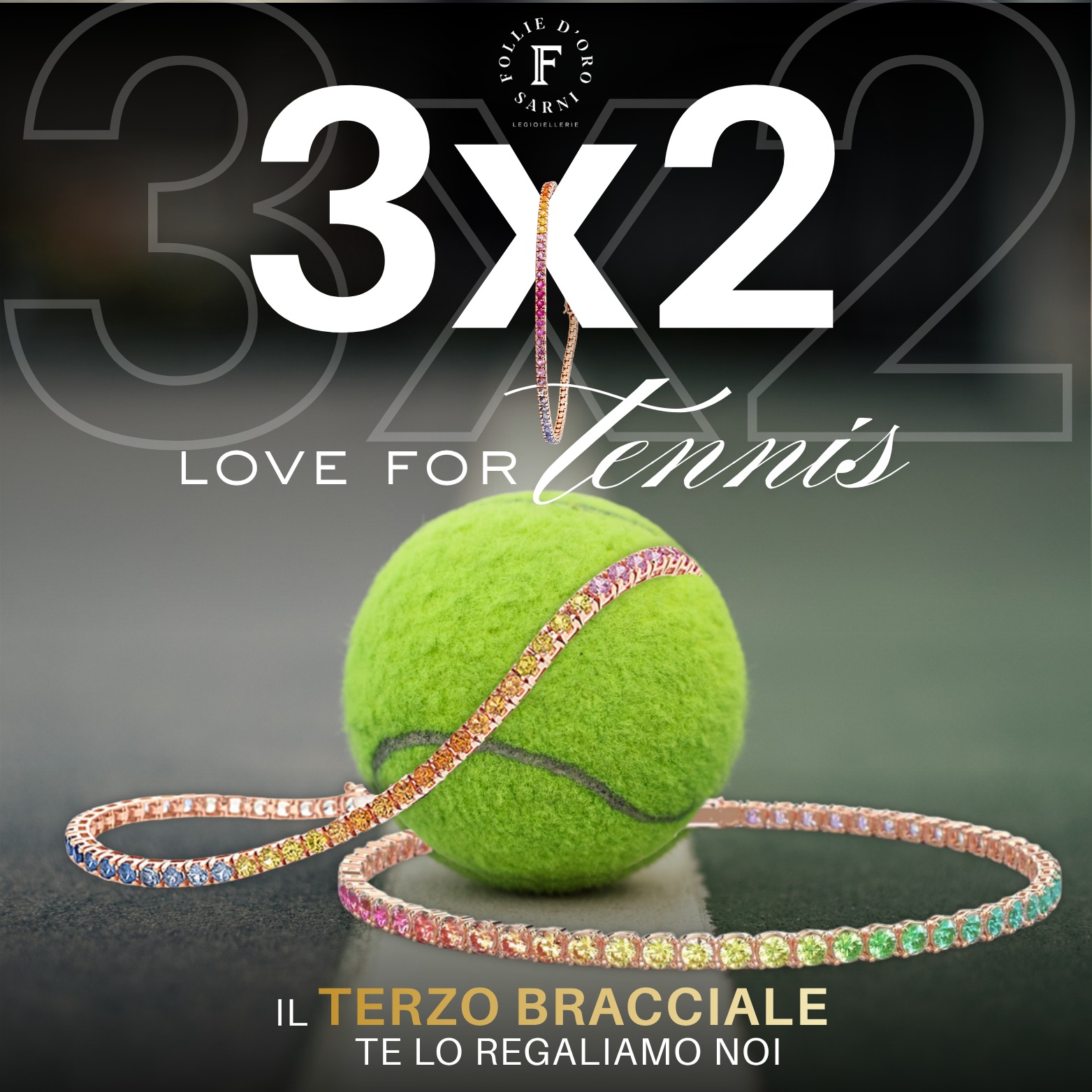 Centro Commerciale Euro Torri | Promozione: Da Sarni Follie d’Oro siamo on fire con la Love for Tennis 3x2!