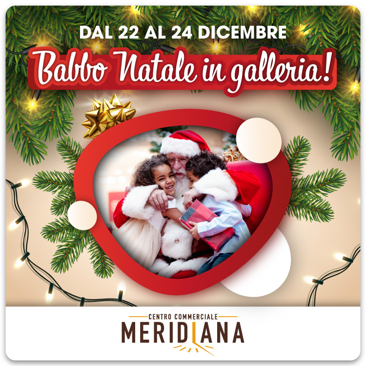 Centro Commerciale Euro Torri | Dal 22 al 24 dicembre<br>BABBO NATALE IN GALLERIA!
